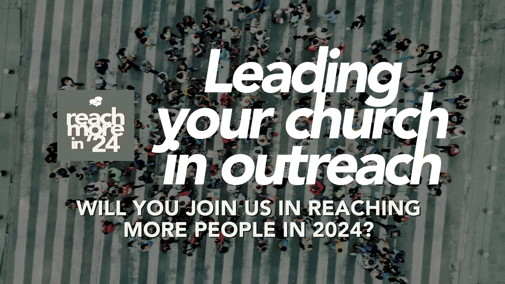 Leading Your Church in Outreach 1